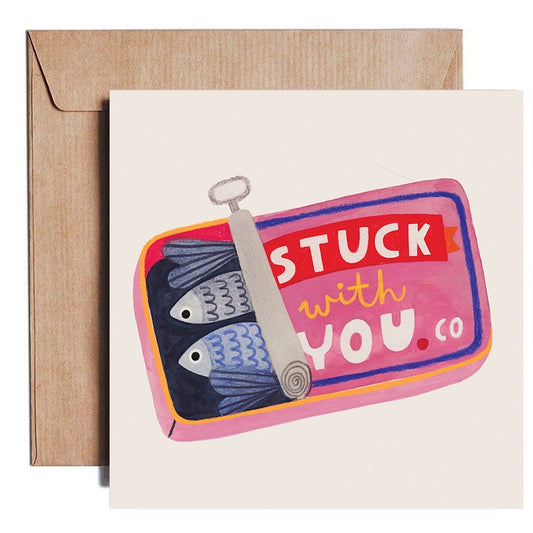 Stuck with you card